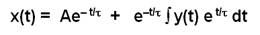 equation: x(t) = Aexp(-t/tau)+exp(-t/tau)*integral of y(t)exp(t/tau)dt